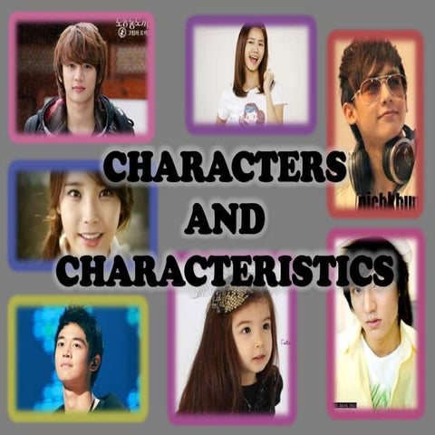 How I Met Myself- Characters and characteristics