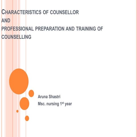 Characteristics of counsellor and professional training of counselling