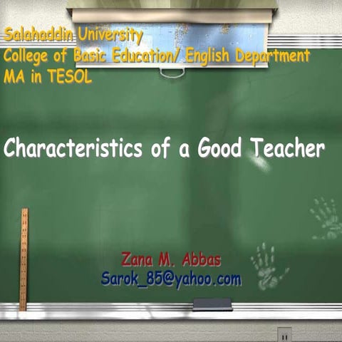 Characterstics of a good teacher