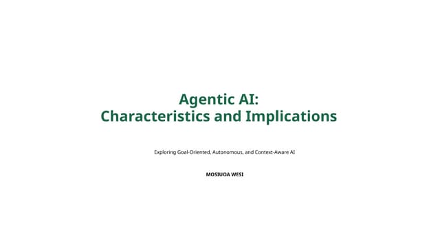 charasteristicofagenticai-250527121714-3bbf8e2e.pdf