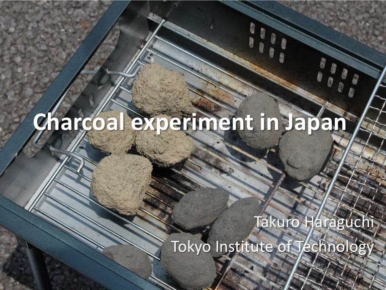 Charcoal experiment in japan