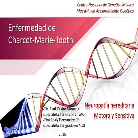 Charcot Marie Tooth | PPTX