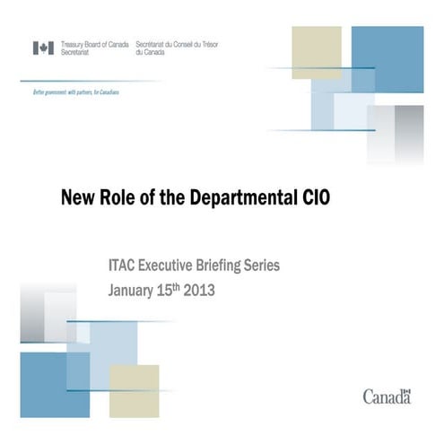 Charette 2013 01 15_new_role_of_the_departmental_cio_itac