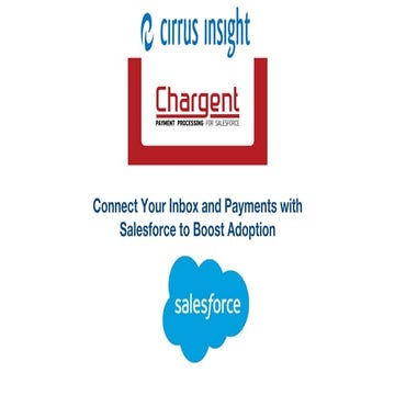 Connecting Your Inbox and Payments with Salesforce to Boost Adoption