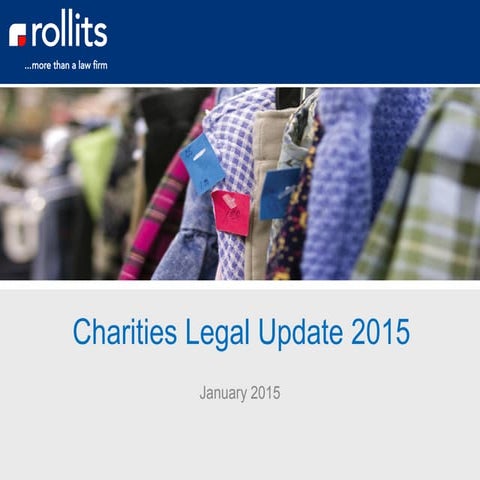 Rollits Charities Legal Update 2015 Seminar