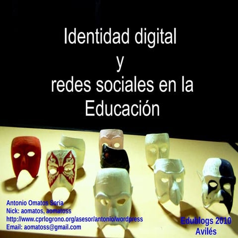 Charla Identidad Digital Edublogs2010 Definitiva