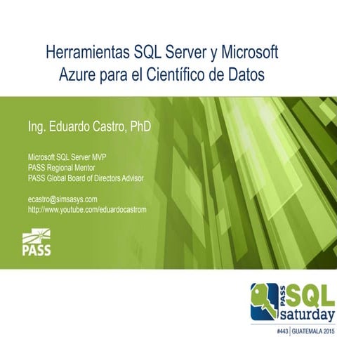 Herramientas de Microsoft para el Científicos de Datos