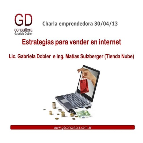 Charla emprendedora GD Consultora Estrategias para vender en internet