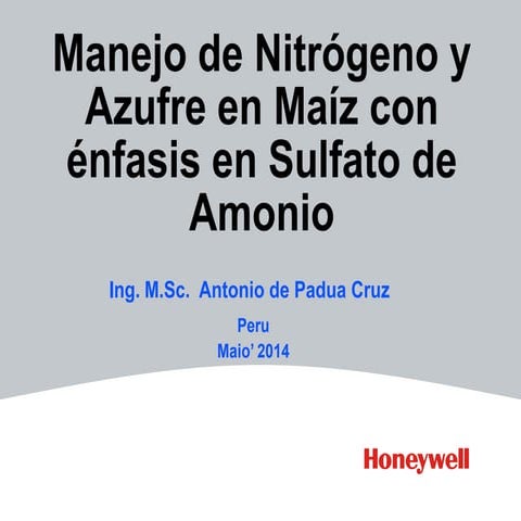 Manejo de Nitrógeno y Azufre en Maíz con énfasis en Sulfato de Amonio