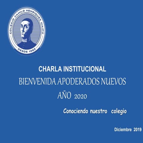 Charla  Institucional Apoderados Nuevos 2020 