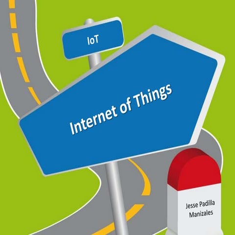 IoT - Internet of Things (Internet de las Cosas)