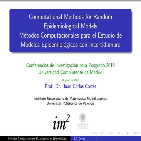 Métodos computacionales para el estudio de modelos  epidemiológicos con incer...
