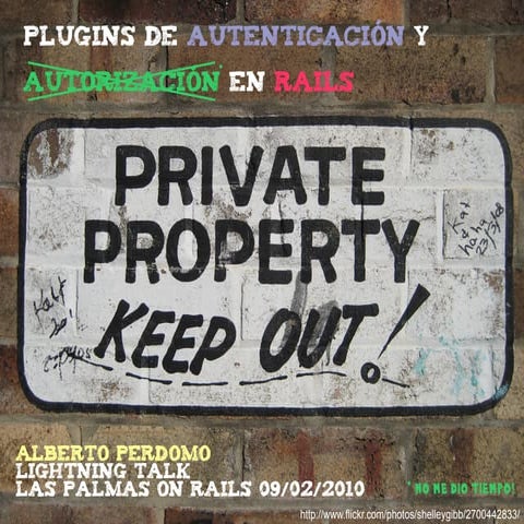 Plugins de autenticación en Rails - Lightning talk Las Palmas On Rails 09/02/...