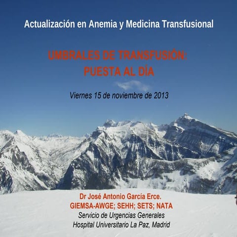 Sesión Hospitalaria. Servicio de Medicina Interna. Criterios transfusionales....