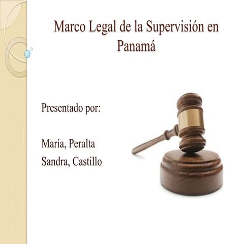 Marco Legal de la Supervision en Panamá