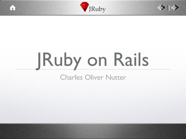 Charles Nutter Presentations