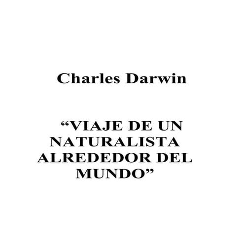 Charles darwin   viaje de un naturalista