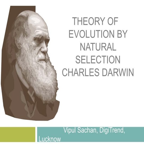 Theory Of Evolution of Natural Selection by DARWIN