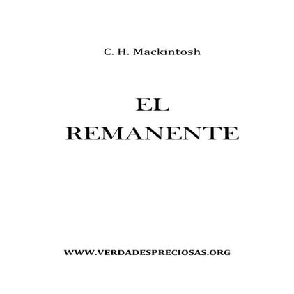 Charles h. mackintosh   el remanente