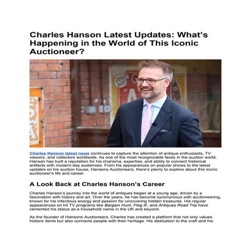Charles Hanson Latest Updates: What’s Happening in the World of This Iconic Auctioneer?