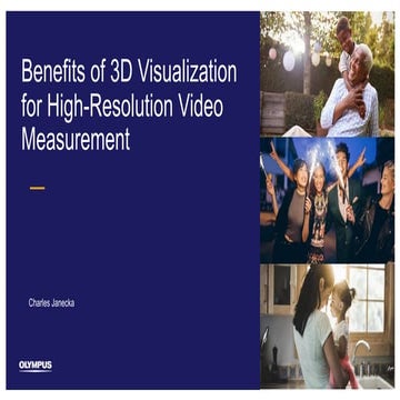 Benefits of 3D Visualization for High-Resolution Video Measurement