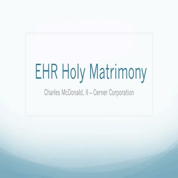 HxRefactored - Cerner Corporation - Charles McDonald