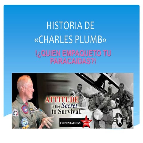 Charles Plumb by Michelle Proaño