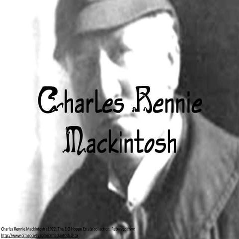 Charles Rennie Mackintosh