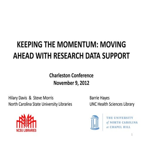 Keeping the Momentum: Moving Ahead with Research Data Support
