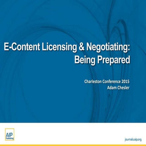 E-Content Licensing & Negotiating: Being Prepared