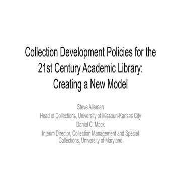 Collection development policies for the 21st century academic library