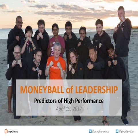 Moneyball of Leadership: Predictors of High Performance | Next Jump Leadershi...