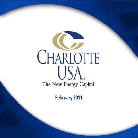 Charlotte Usa   The New Energy Capital Presentation   2 15 11
