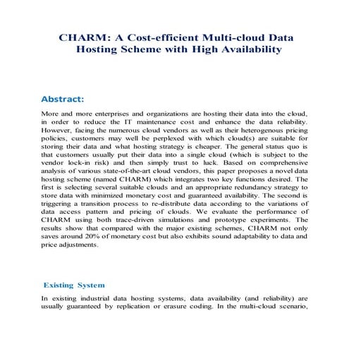 Charm a cost efficient multi cloud data hosting scheme with high availability