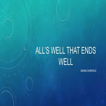 All’s Well That Ends Well