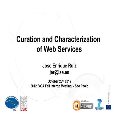Curation and Characterization of Web Services