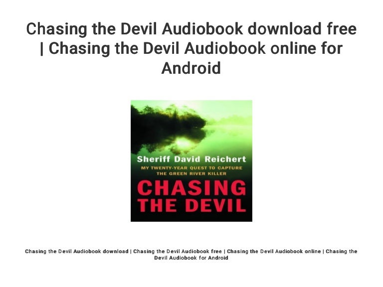 chasing the devil the search for africa