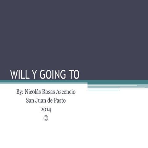 Usos del Will y Going to | PPTX