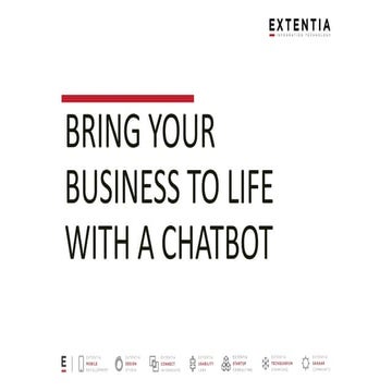 BRING YOUR BUSINESS TO LIFE WITH A CHATBOT