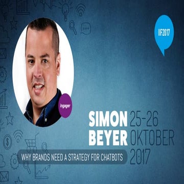 Simon Beyer - Chatbots - IIF2017