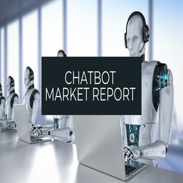 Chatbot Market Report | PDF