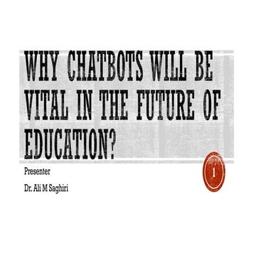 Why Chatbots Will be Vital for Future of Education?