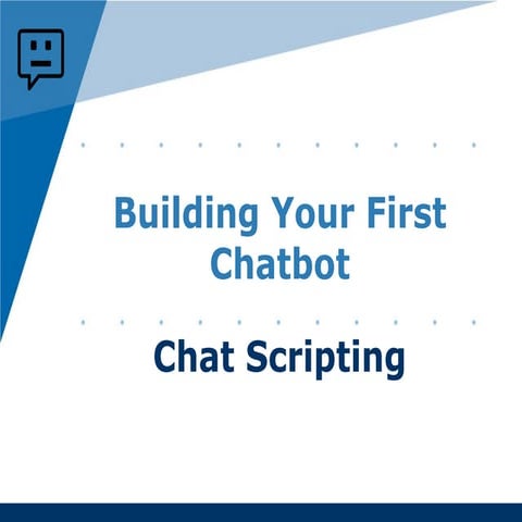 Building Your First Chatbot - A Beginner's guide | PDF