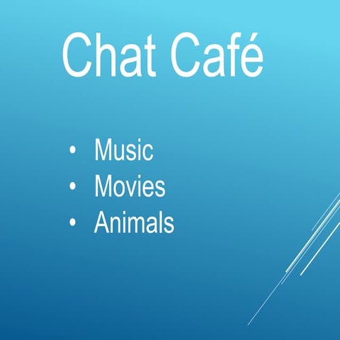 Chat cafe
