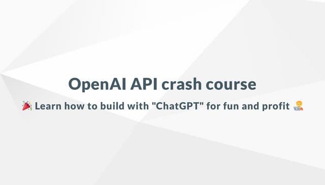 OpenAI API crash course