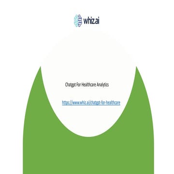 Chatgpt For Healthcare Analytics - WhizAI.pptx