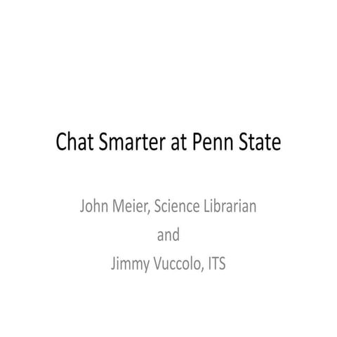 Chat Smarter At Penn State