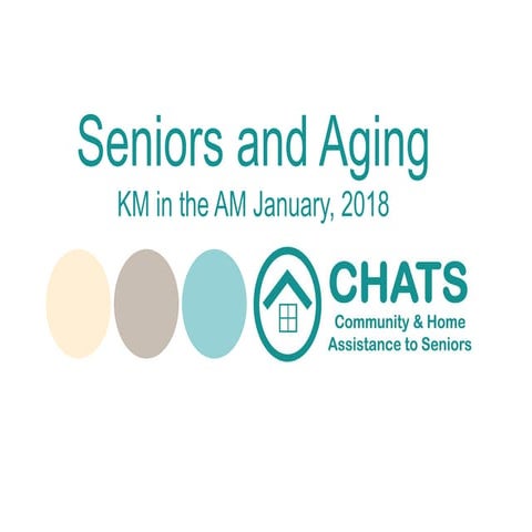 CHATS - Seniors and Aging