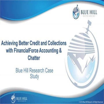 Achieving Better Credit and Collections with FinancialForce Accounting & Chatter