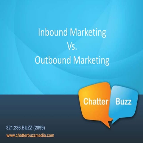 Inbound Marketing vs Outbound Marketing